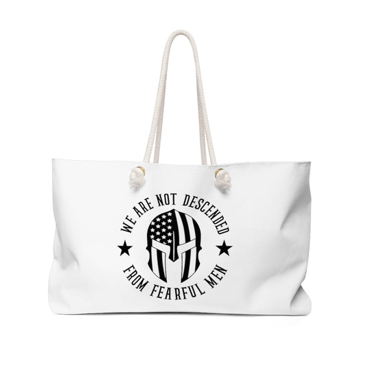 We Are Not Descended From Fearful Men Large Weekender Bag