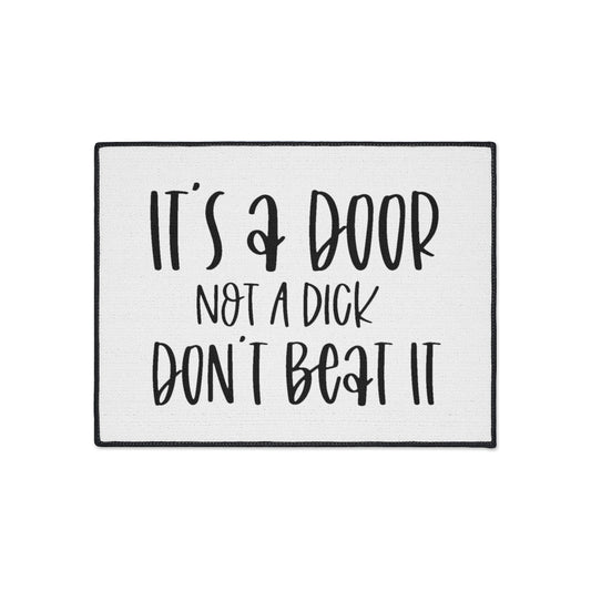 Don't Beat It Heavy Duty Door Mat