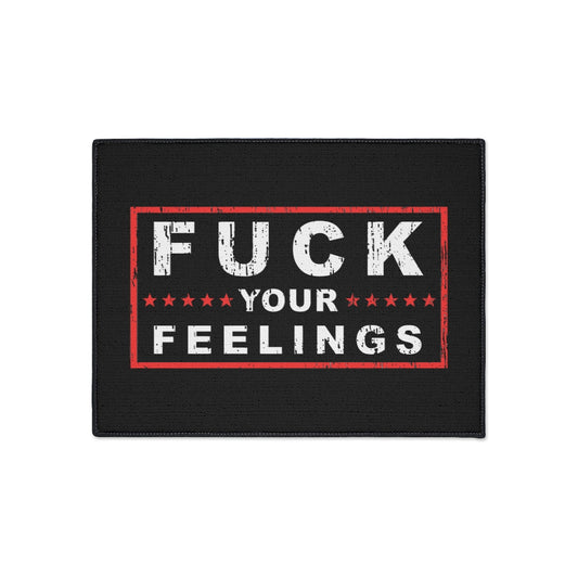 Fu*k Your Feelings Heavy Duty Door Mat