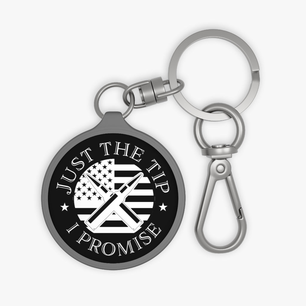 Just The Tip I Promise Keyring Tag
