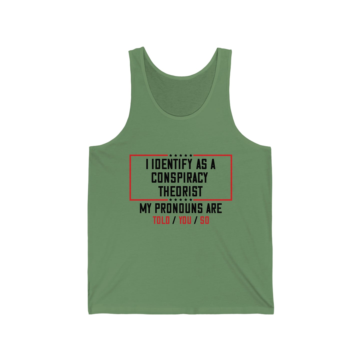 Mens Conspiracy Theorist Unisex Jersey Tank