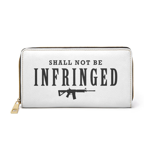 Shall Not Be Infringed  Zipper Wallet