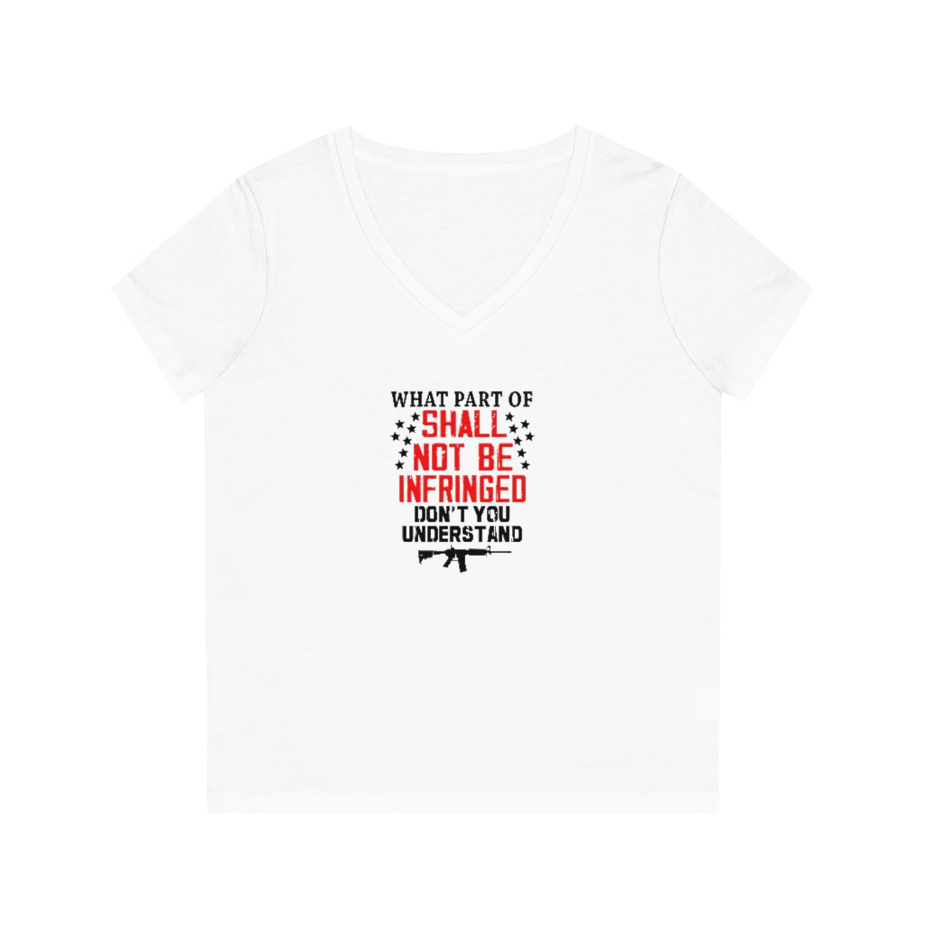 Shall Not Be Infringed Women's V-Neck T-Shirt