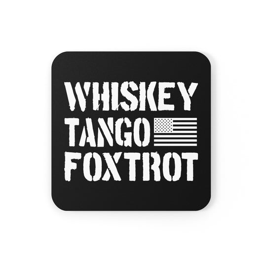 Whiskey Tango Foxtrot Cork Back Coaster