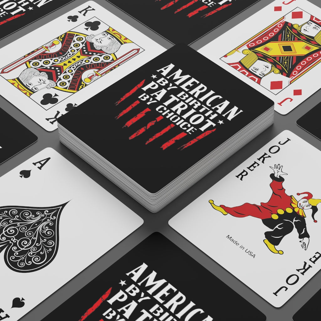 American By Birth Patriot By Choice Custom Poker Cards