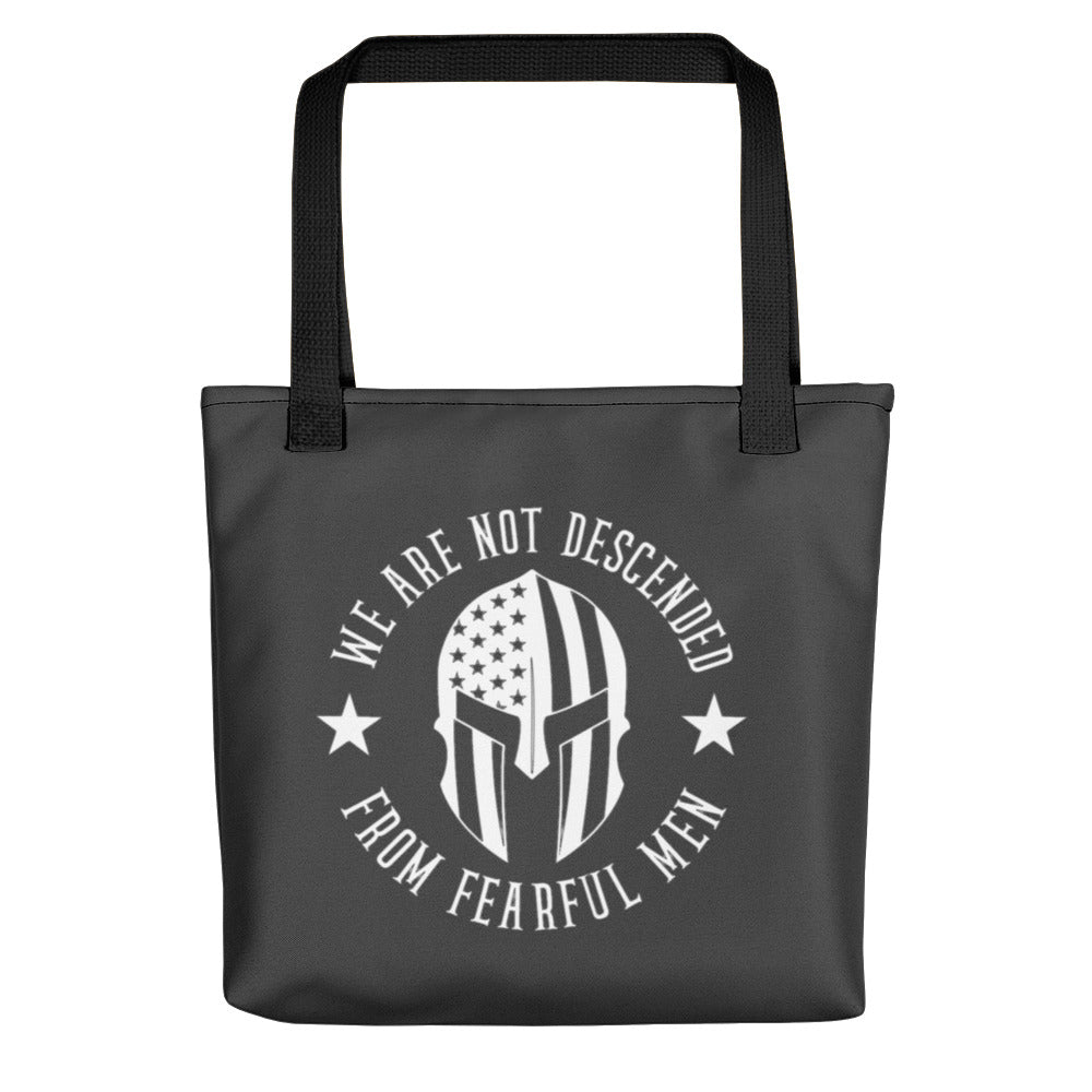 We Are Not Descended From Fearful Men Tote bag