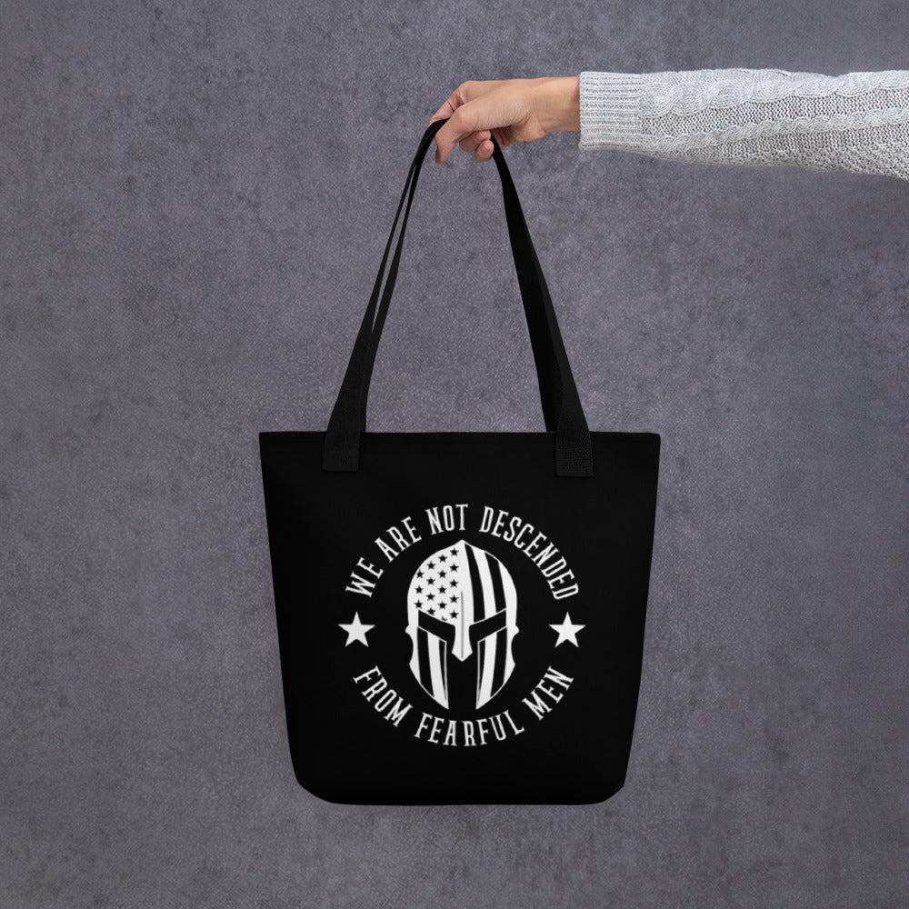 We Are Not Descended From Fearful Men Tote bag