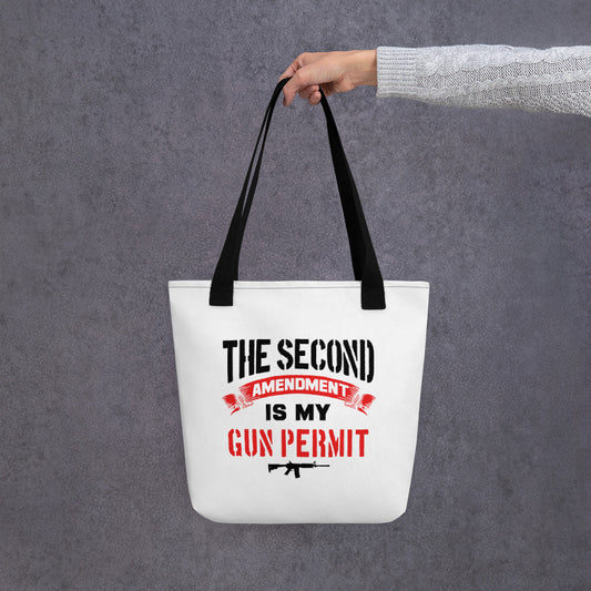 the 2nd Amendment is My Gun Permit Tote bag