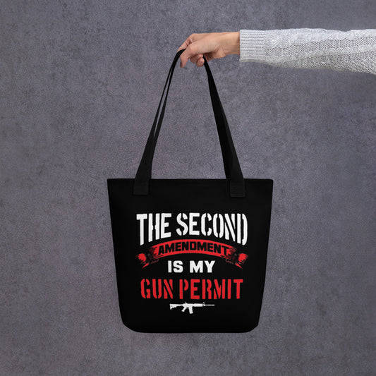 the 2nd Amendment is My Gun Permit Tote bag