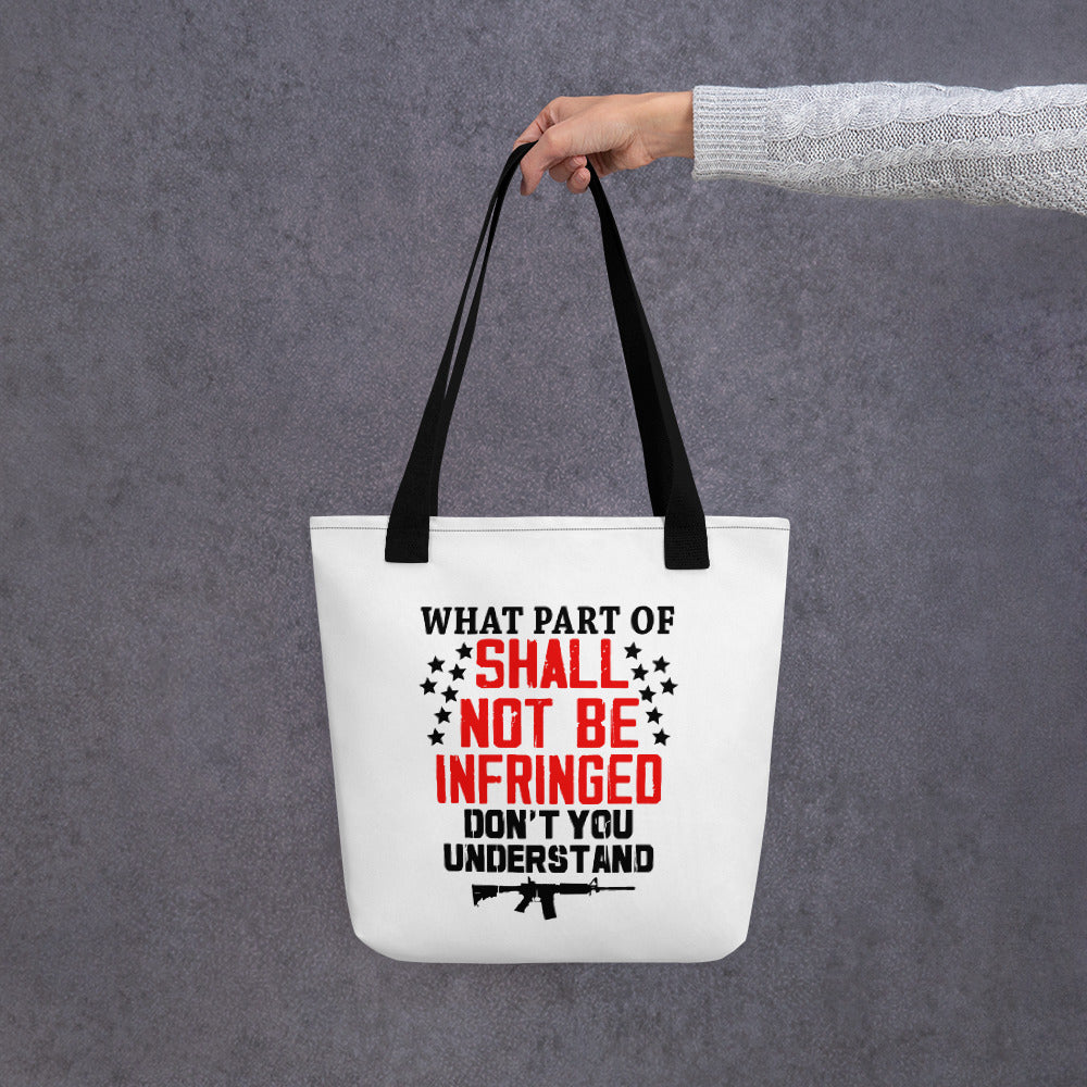 Shall Not Be Infringed Tote bag