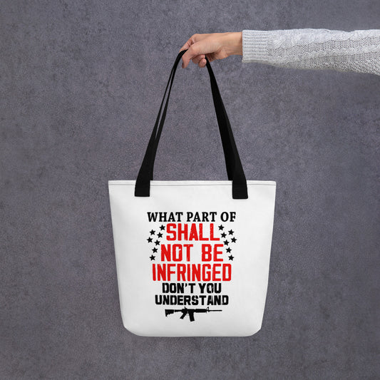 Shall Not Be Infringed Tote bag