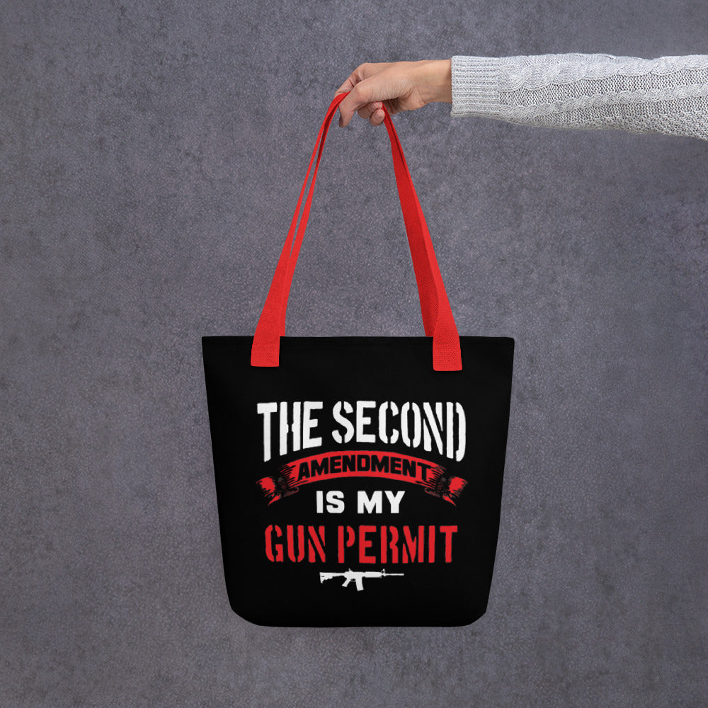 the 2nd Amendment is My Gun Permit Tote bag