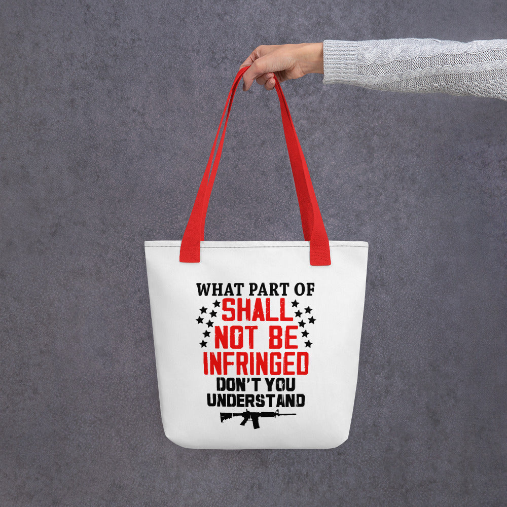 Shall Not Be Infringed Tote bag