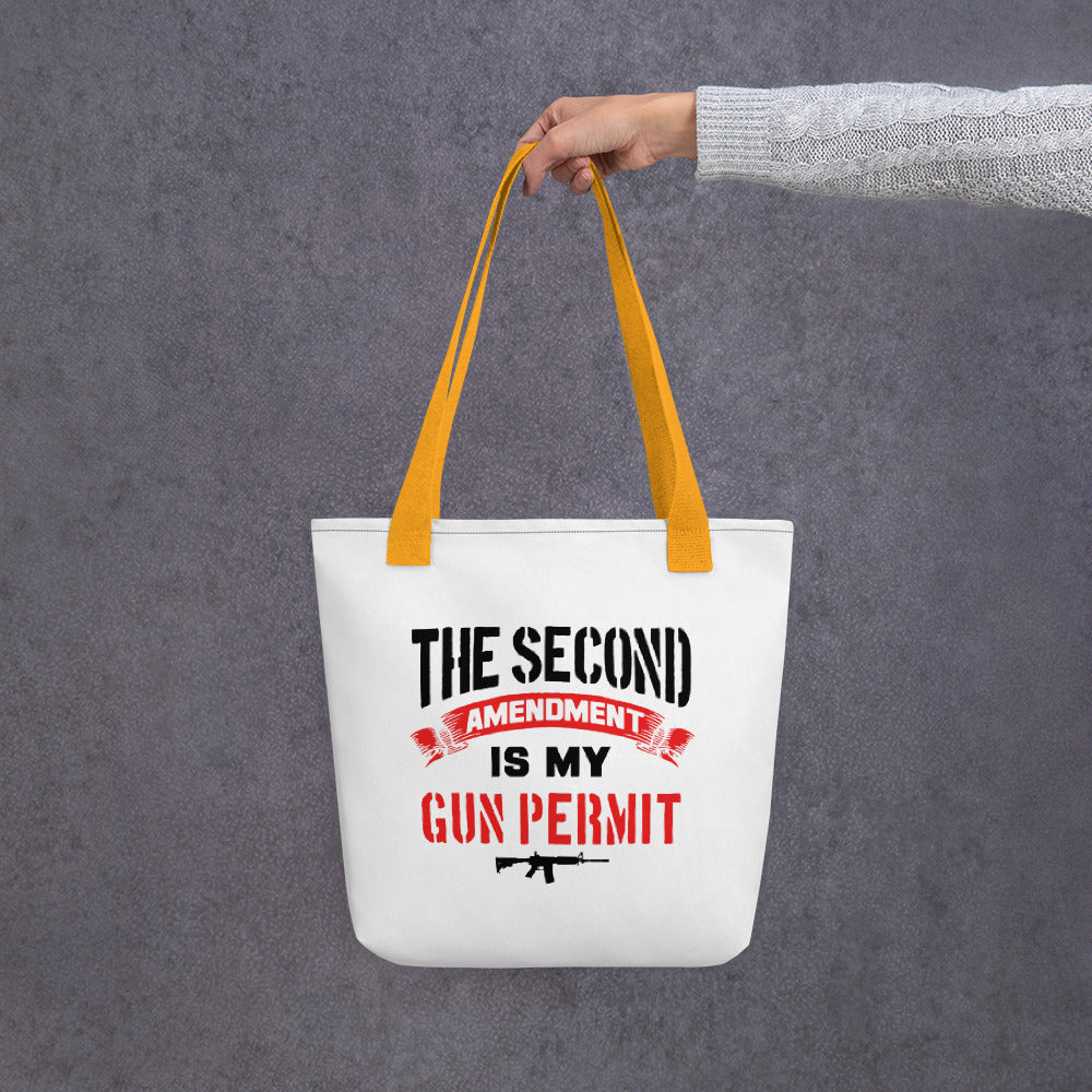 the 2nd Amendment is My Gun Permit Tote bag