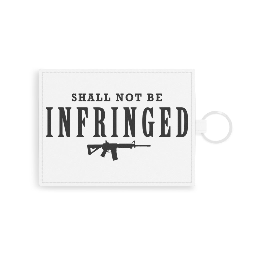 Shall Not Be Infringed Faux Leather Card Holder