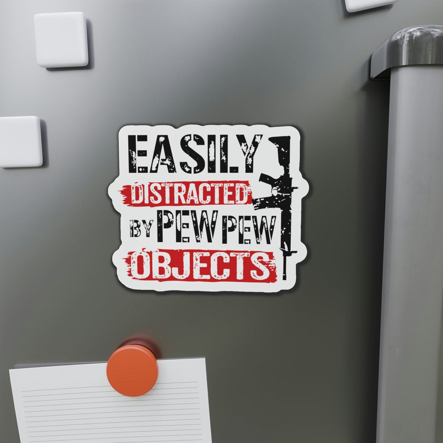 Easily Distracted By Pew Pew Objects Die-Cut Magnets