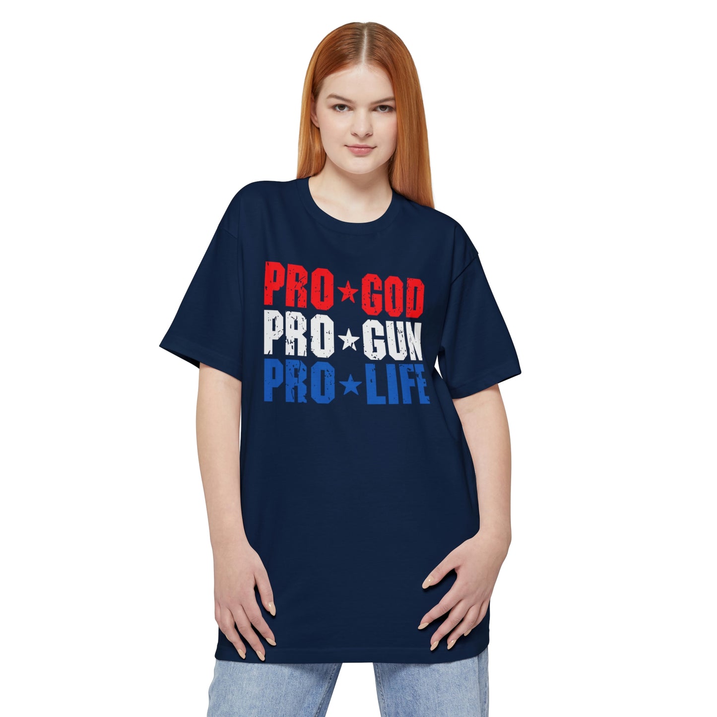 Pro God Pro Gun Pro Life BIG AND TALL SIZES