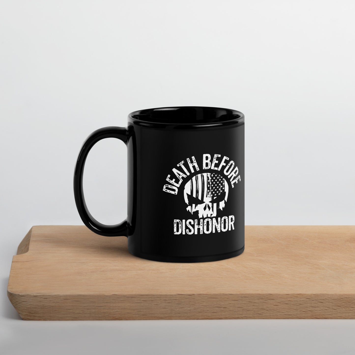 Death Before Dishonor Black Coffee Mug