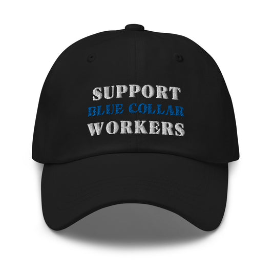 Support Blue Collar Workers Embroidered Unisex Hat