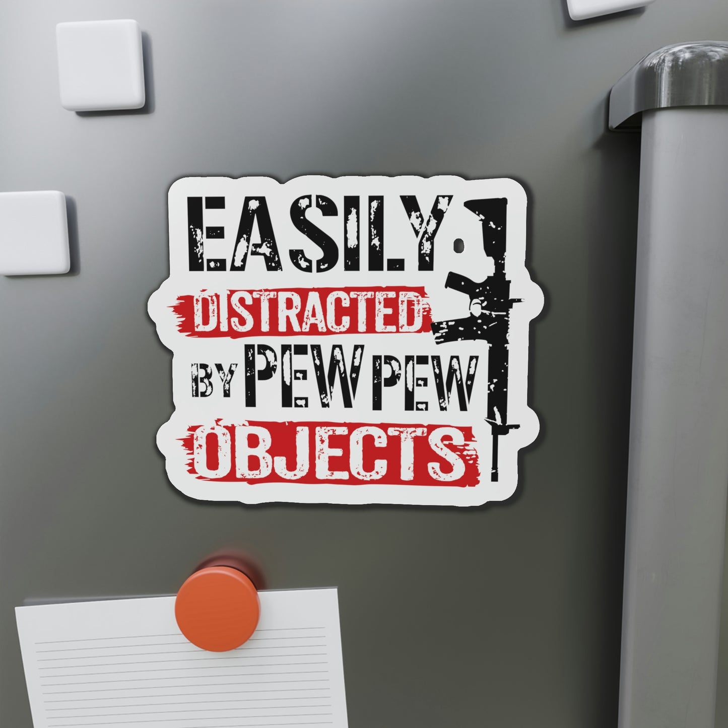 Easily Distracted By Pew Pew Objects Die-Cut Magnets