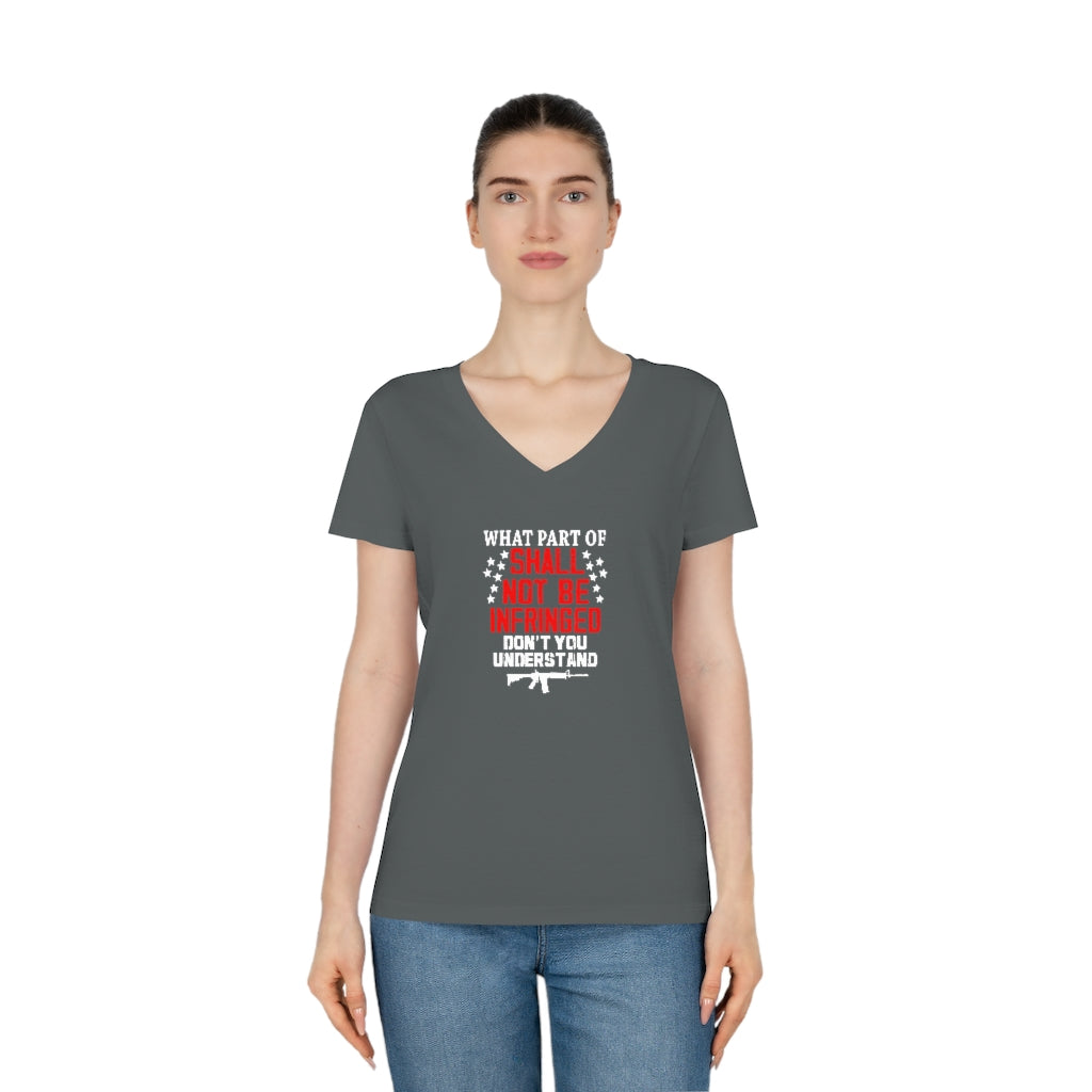 Shall Not Be Infringed Women's V-Neck T-Shirt