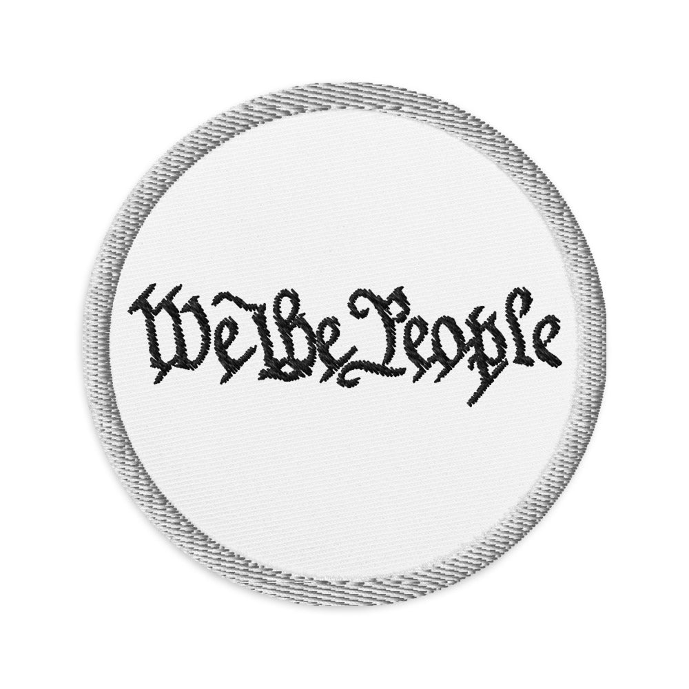 We The People Embroidered Patch