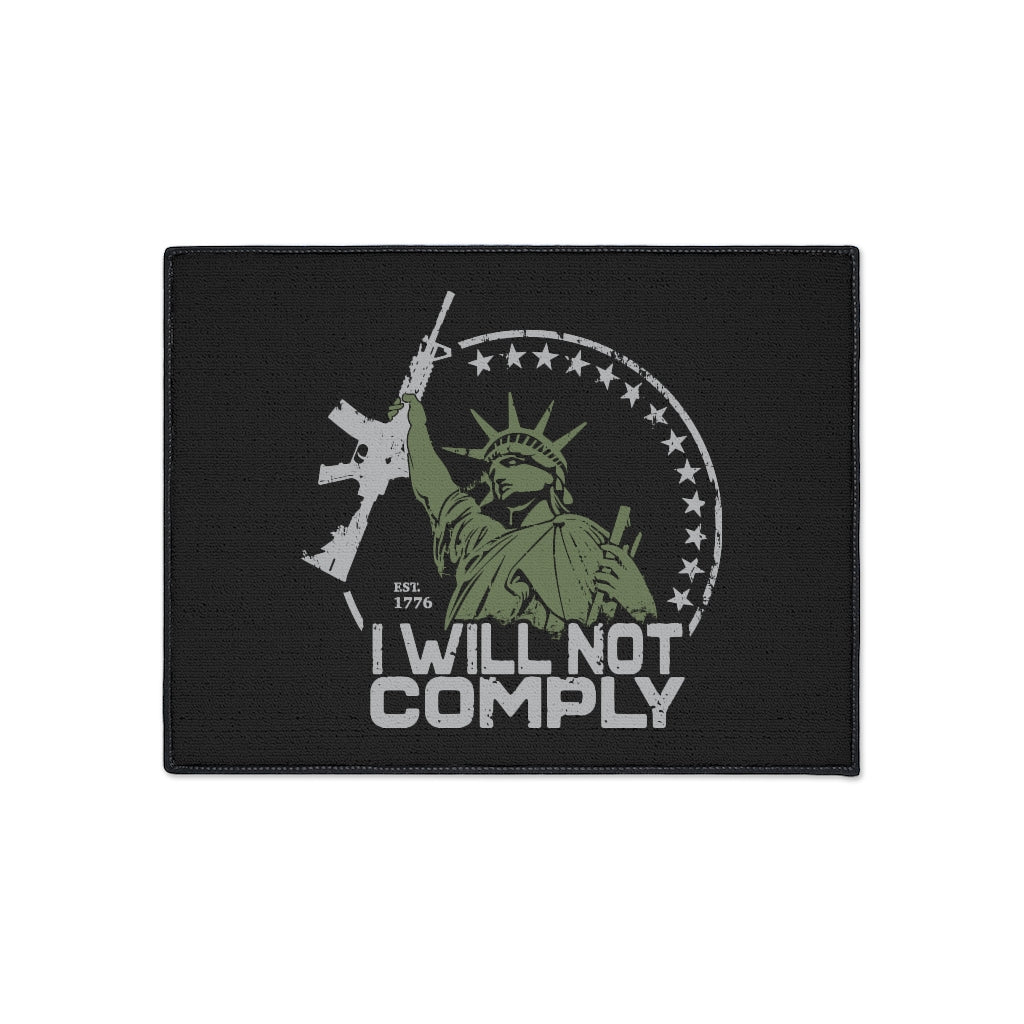 I Will Not Comply Heavy Duty Door Mat