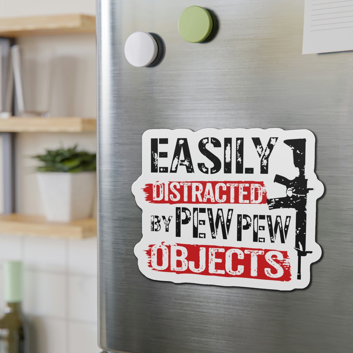 Easily Distracted By Pew Pew Objects Die-Cut Magnets