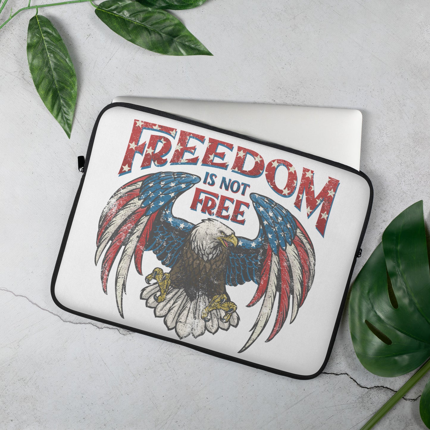 Freedom Isn't Free Laptop Sleeve