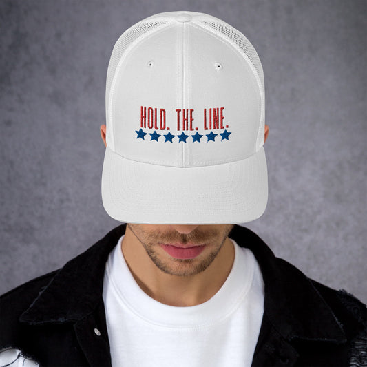 Hold The Line Unisex Trucker Cap