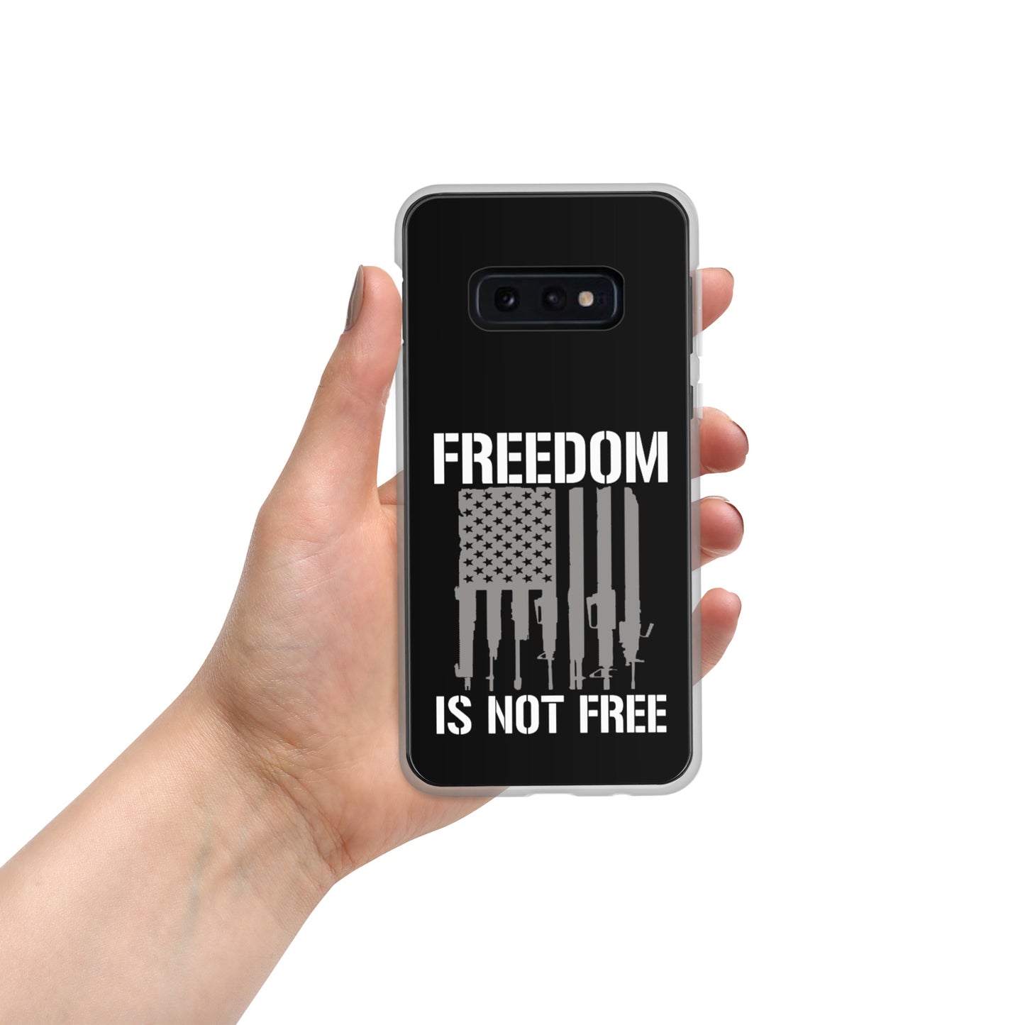 Freedom Is Not Free Custom Samsung Phone Case