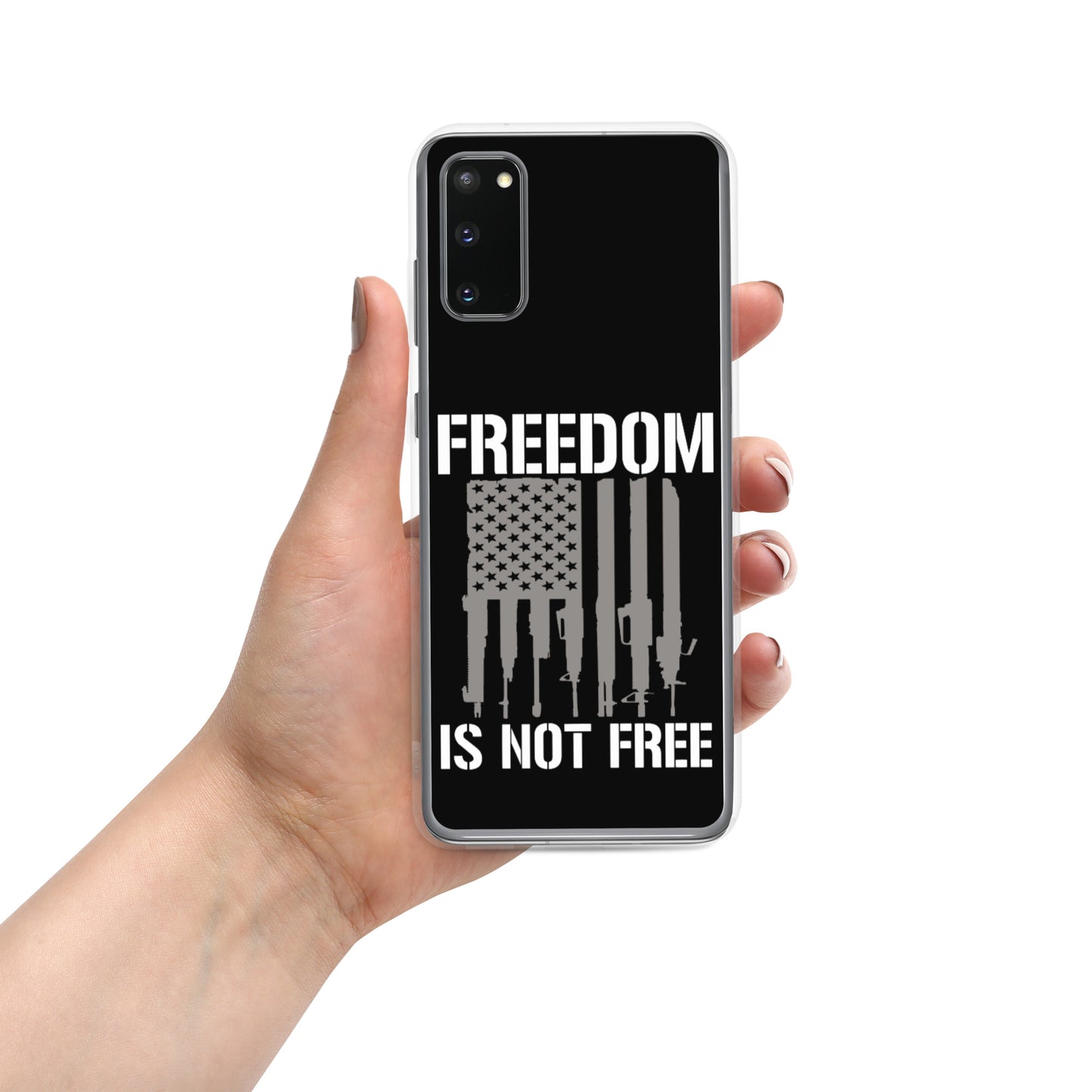 Freedom Is Not Free Custom Samsung Phone Case