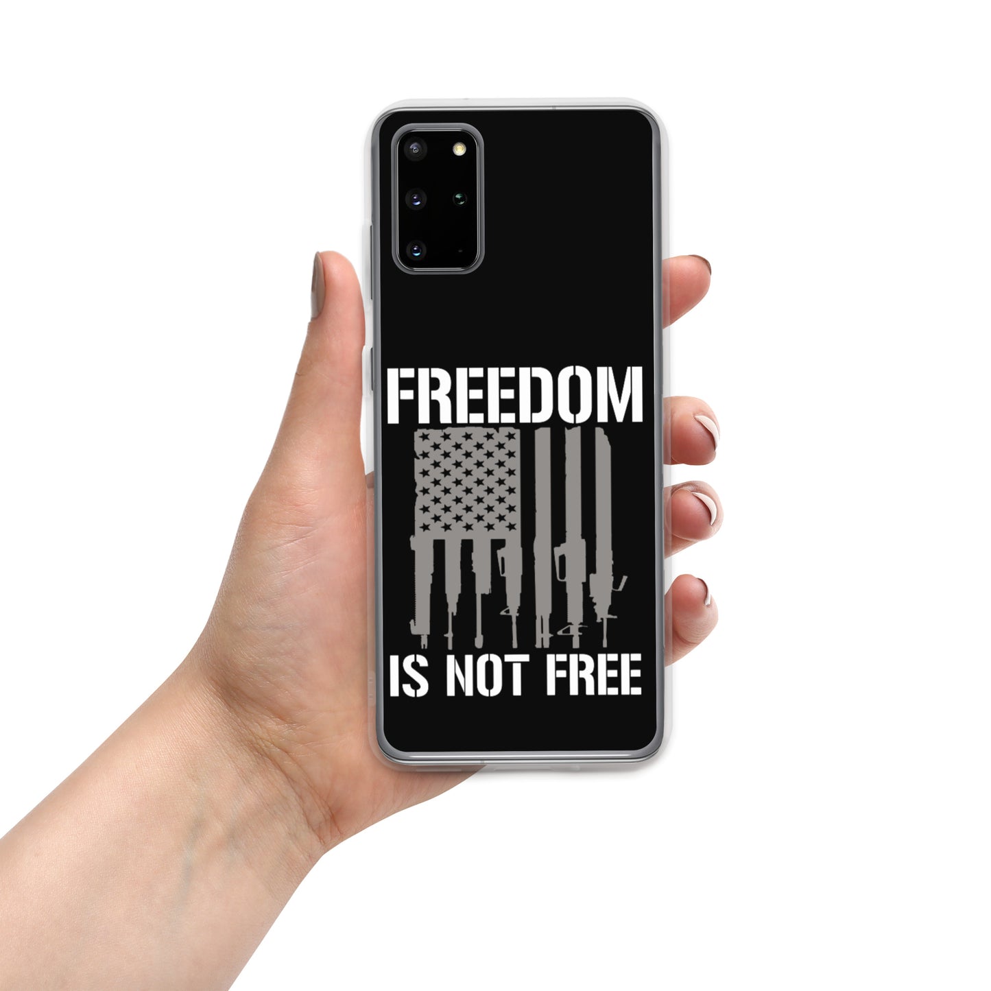 Freedom Is Not Free Custom Samsung Phone Case