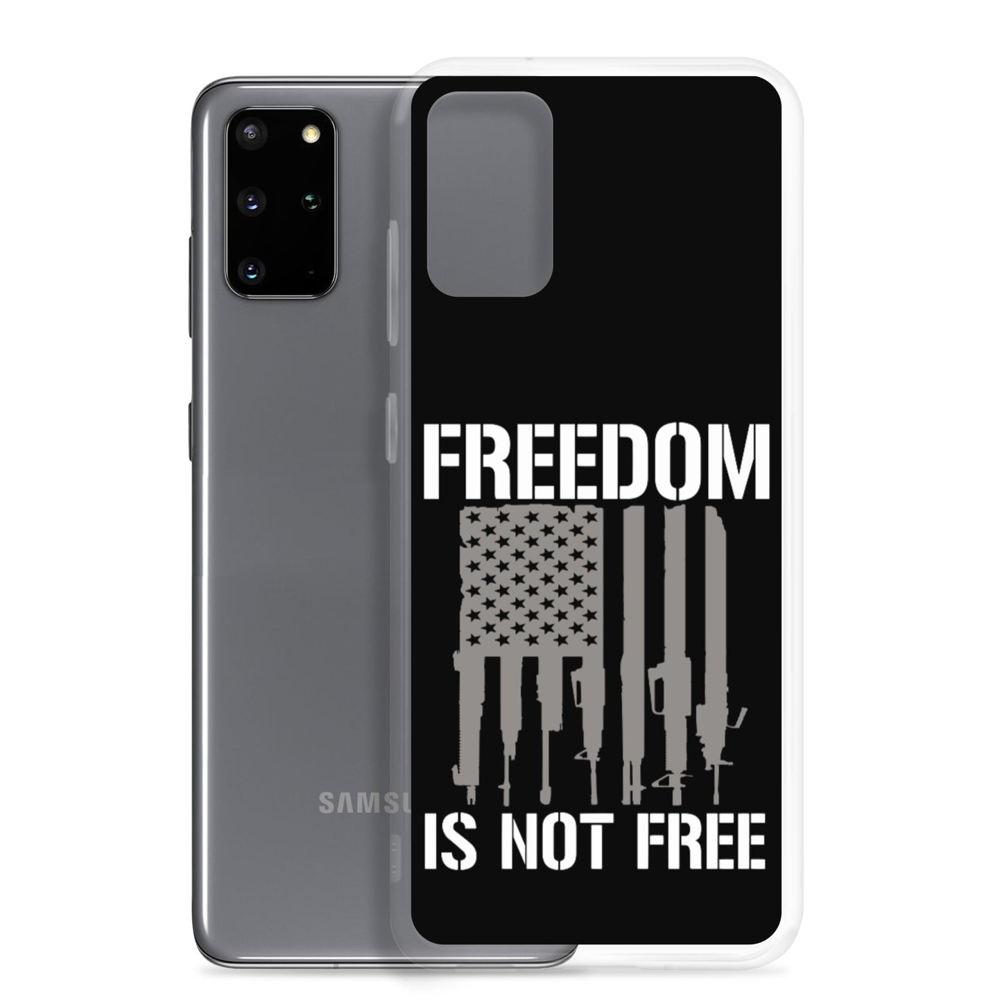 Freedom Isn't Free Custom Samsung Phone Case