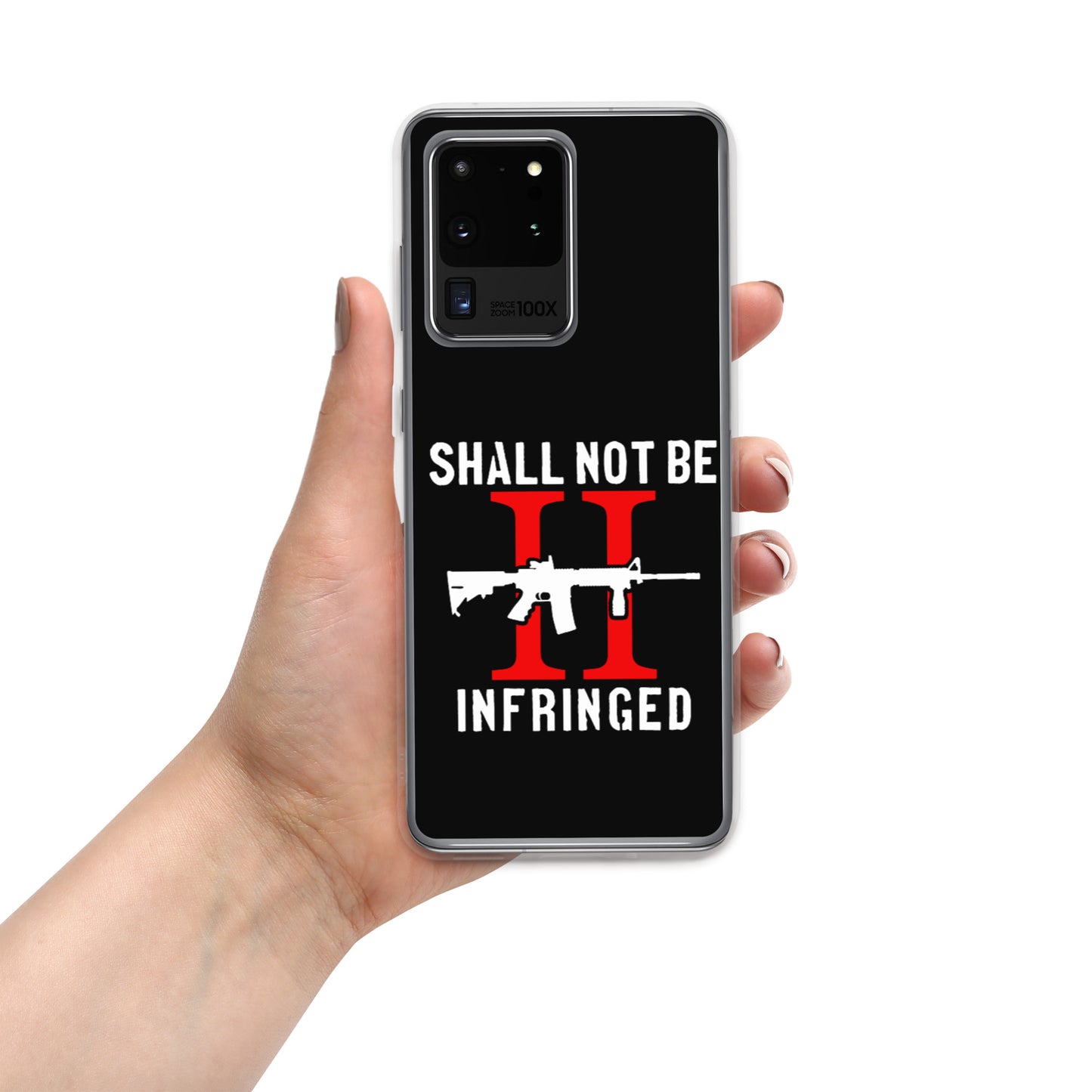 Shall Not Be Infringed Custom Samsung Phone Case