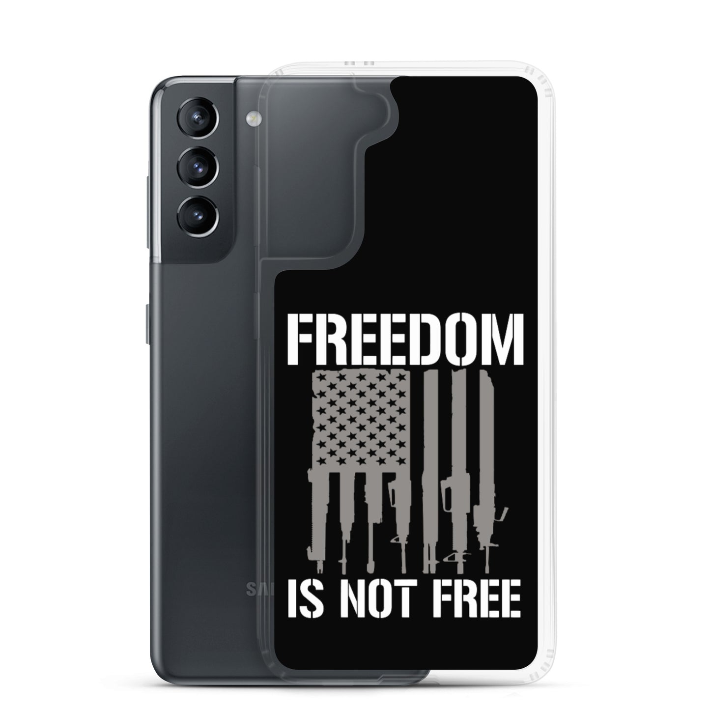 Freedom Isn't Free Custom Samsung Phone Case