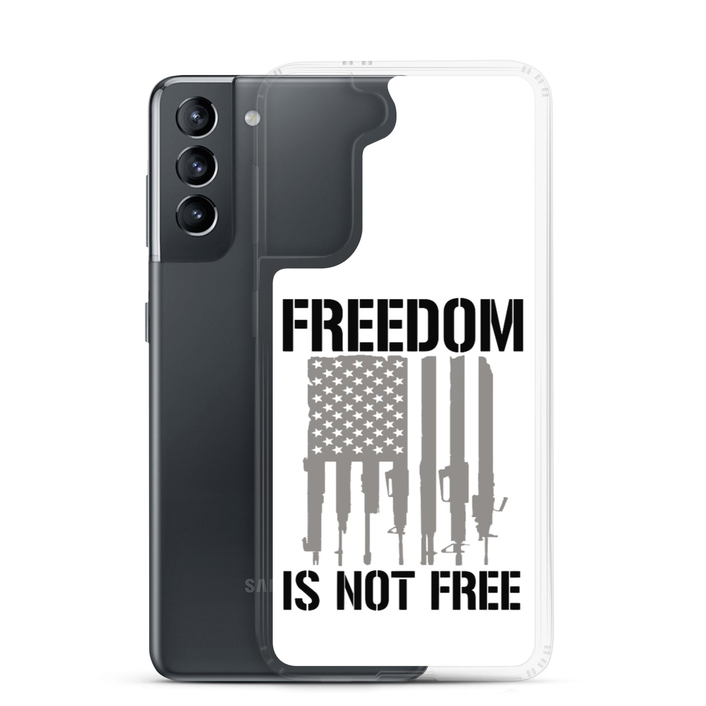 Freedom Isn't Free Custom Samsung Phone Case