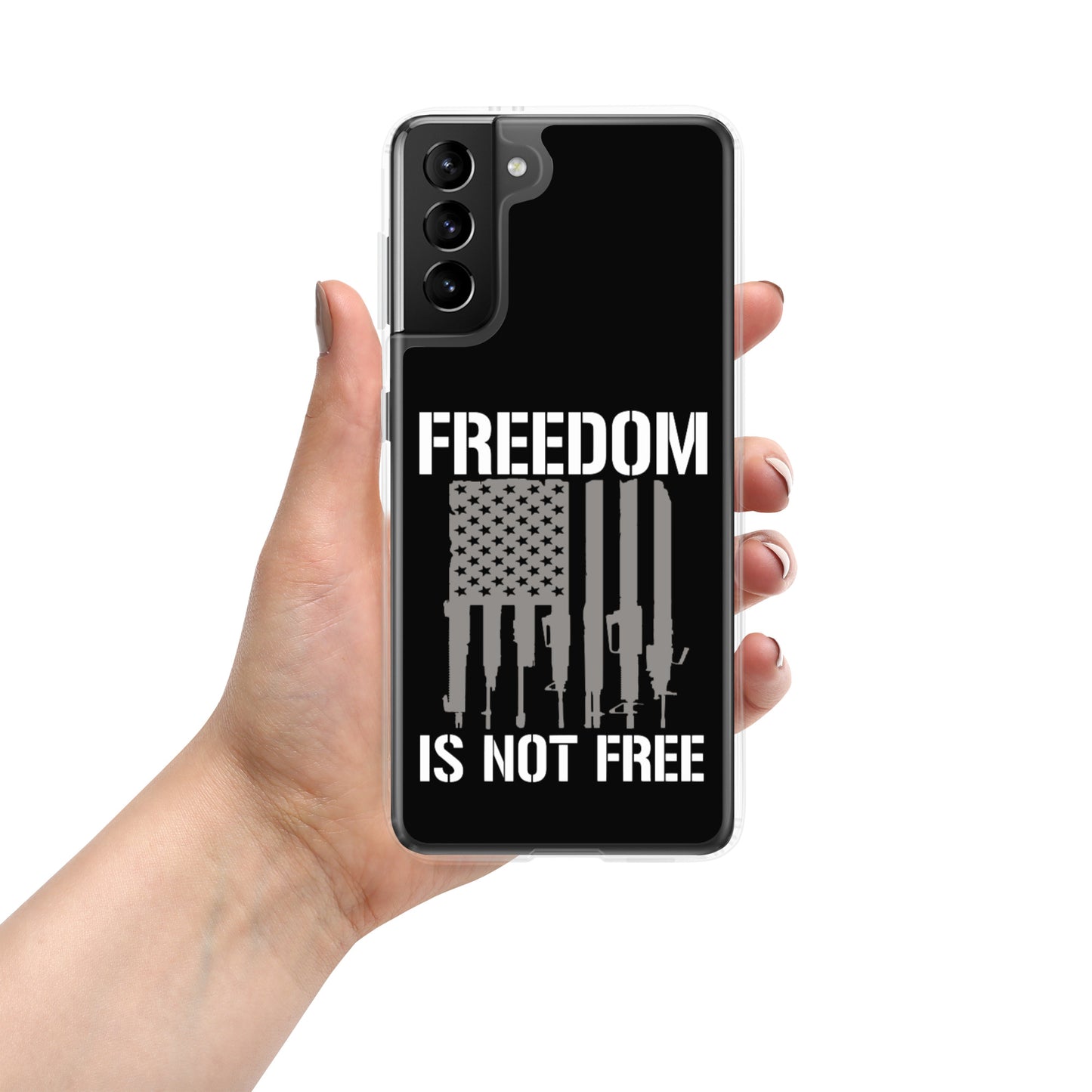 Freedom Is Not Free Custom Samsung Phone Case