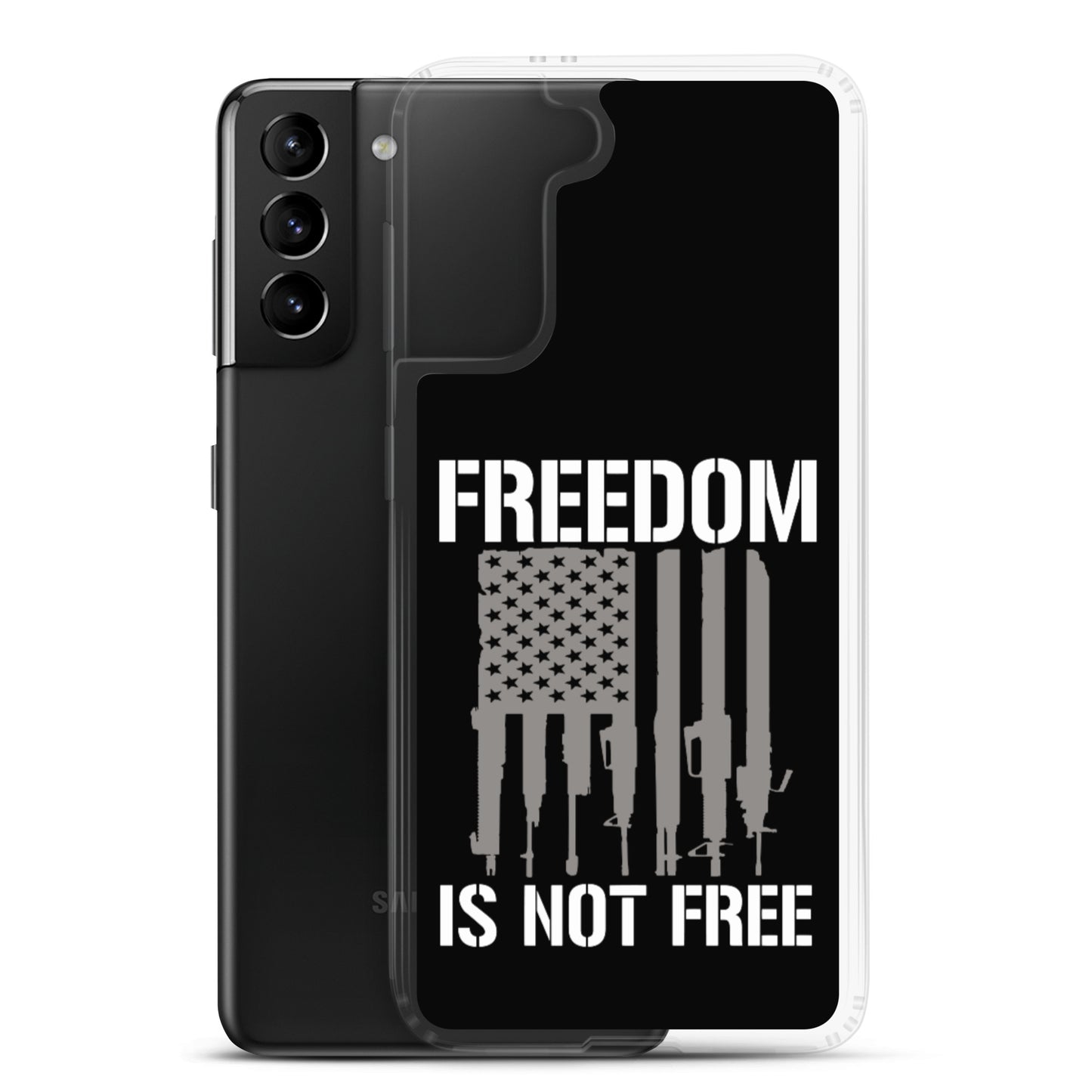 Freedom Isn't Free Custom Samsung Phone Case