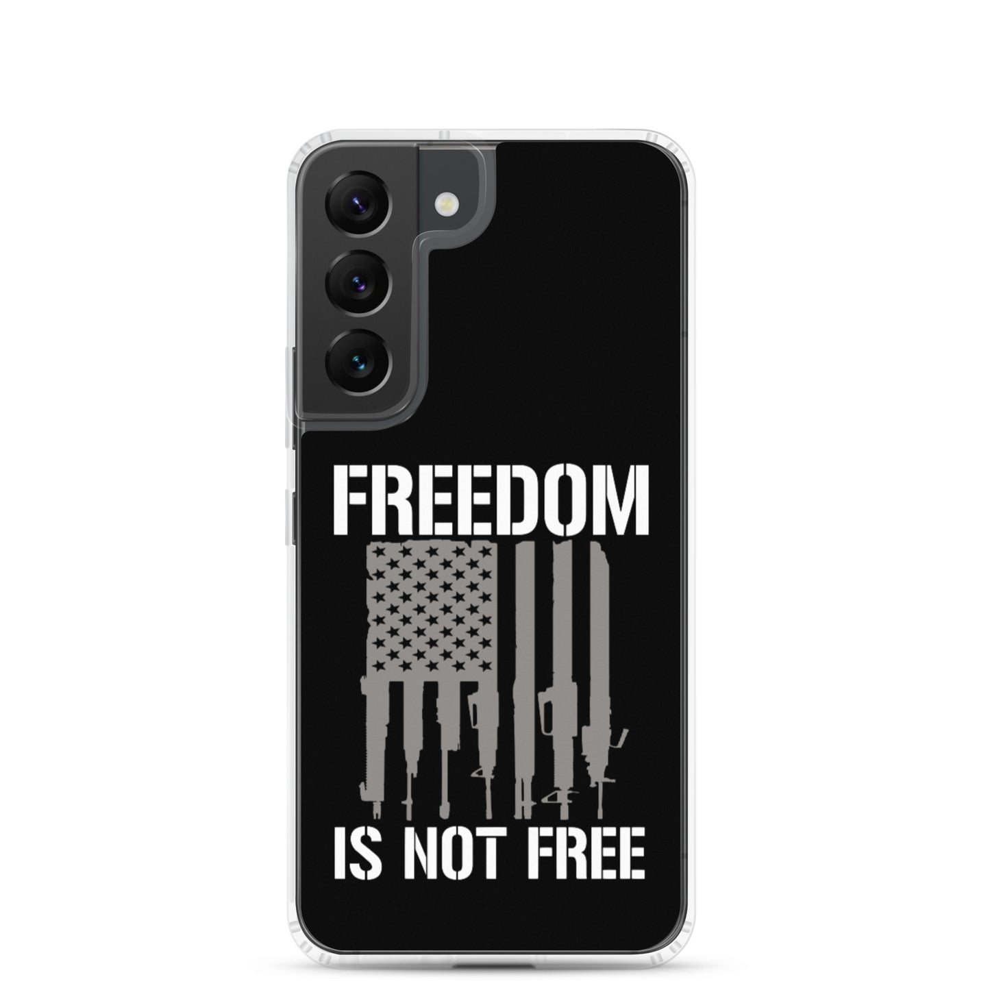 Freedom Isn't Free Custom Samsung Phone Case