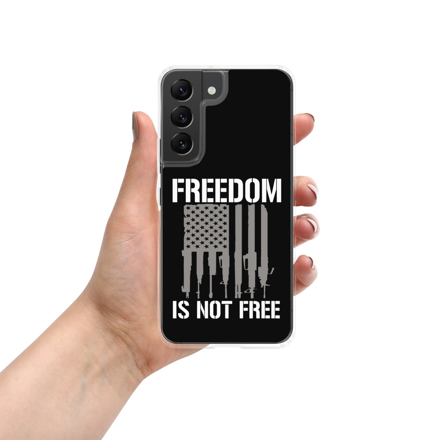 Freedom Is Not Free Custom Samsung Phone Case