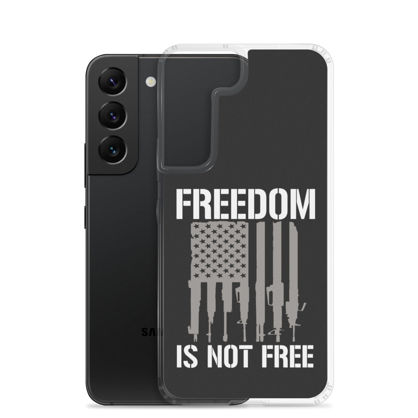 Freedom Isn't Free Custom Samsung Phone Case