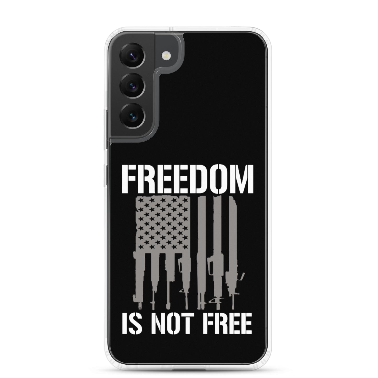 Freedom Isn't Free Custom Samsung Phone Case