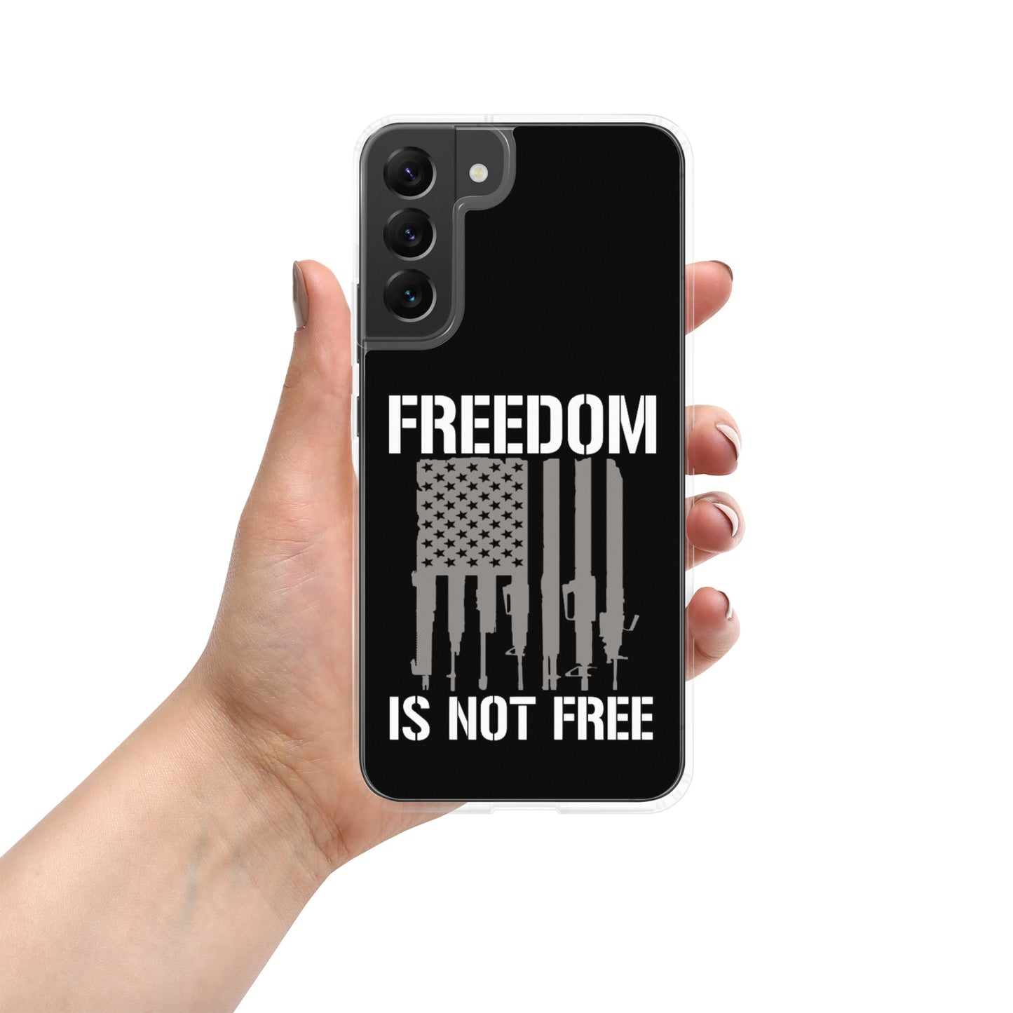 Freedom Is Not Free Custom Samsung Phone Case