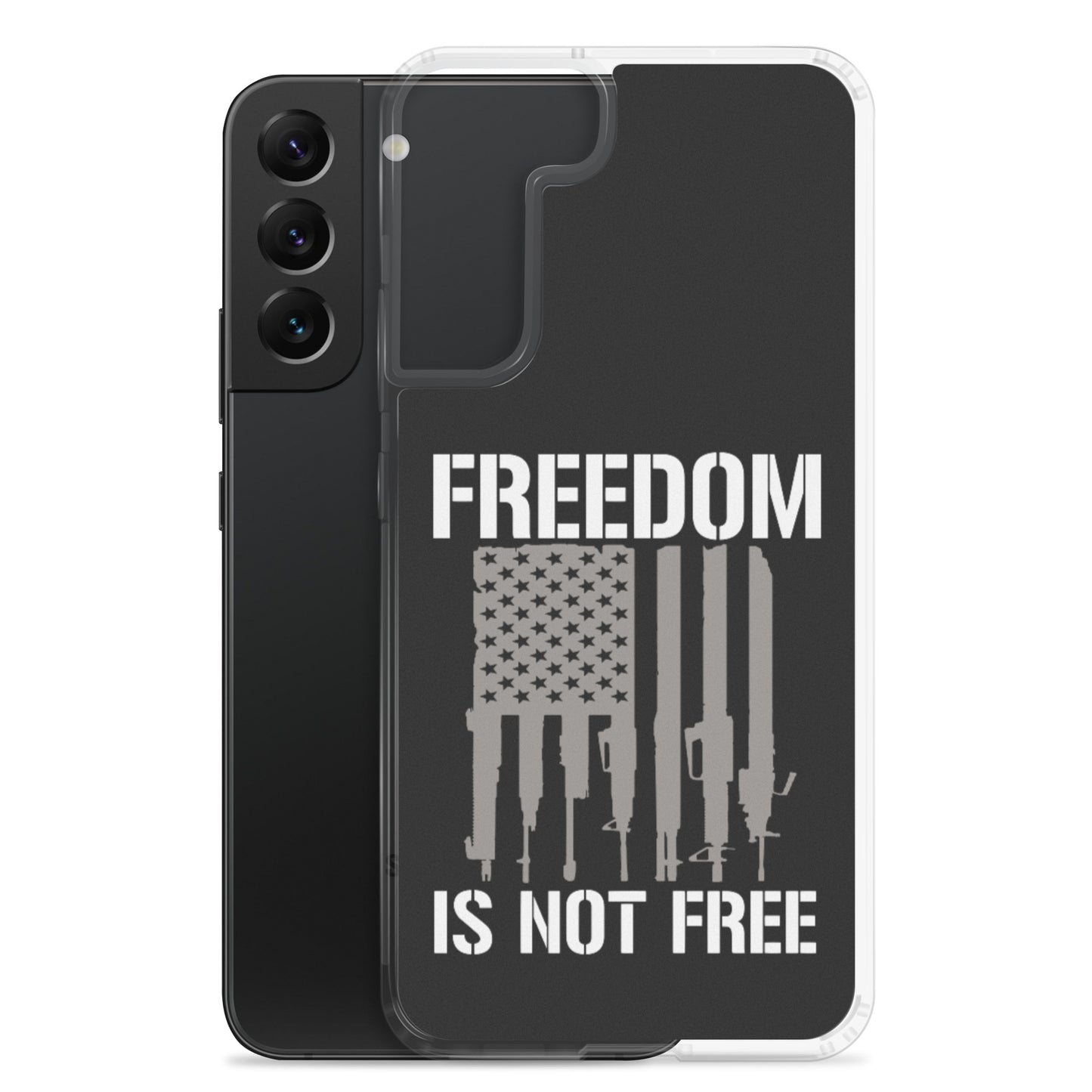 Freedom Isn't Free Custom Samsung Phone Case