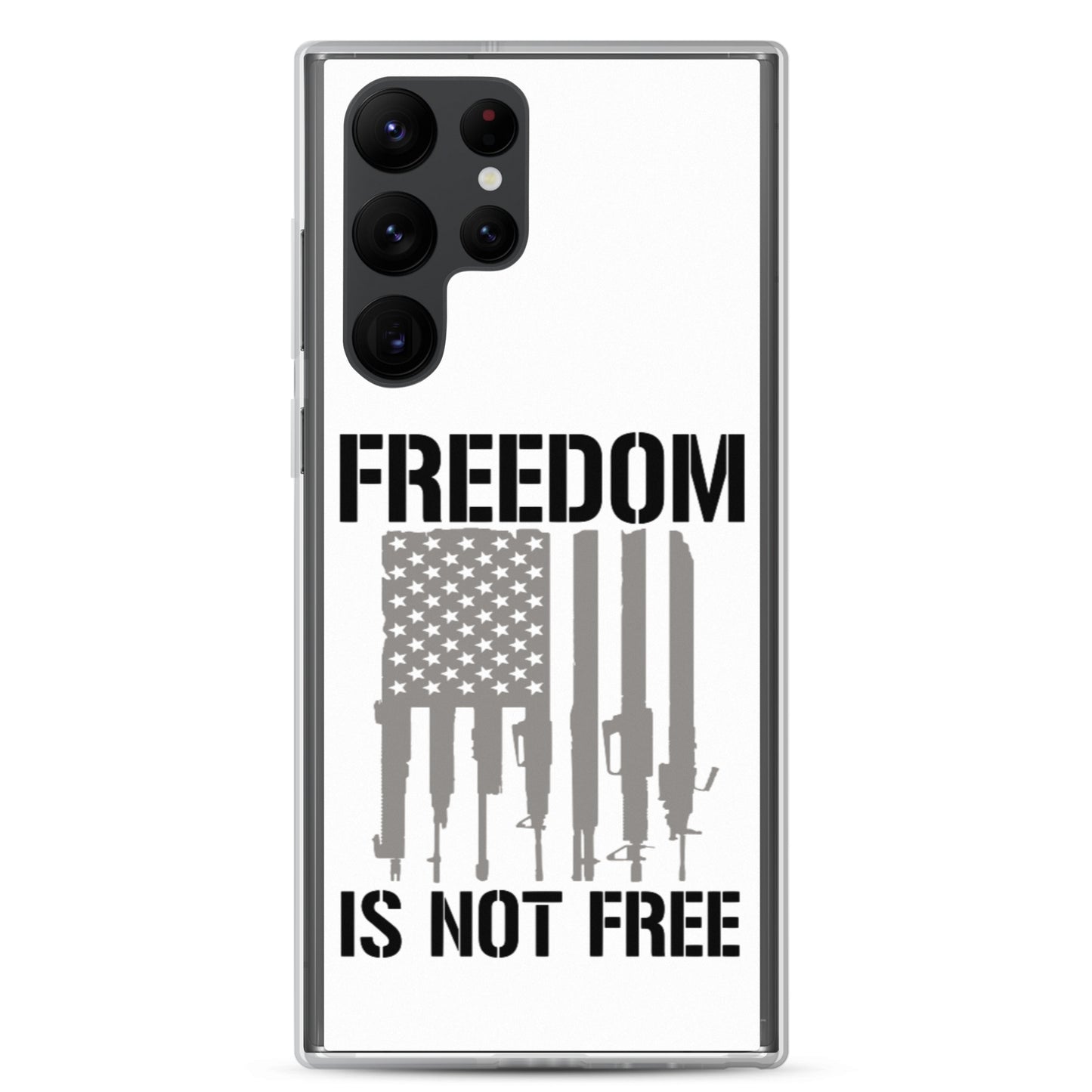 Freedom Isn't Free Custom Samsung Phone Case