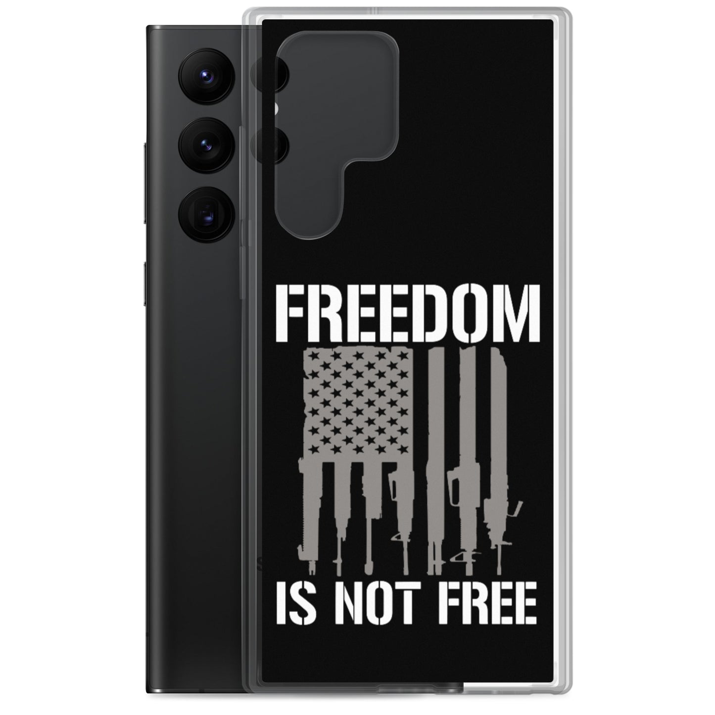 Freedom Isn't Free Custom Samsung Phone Case