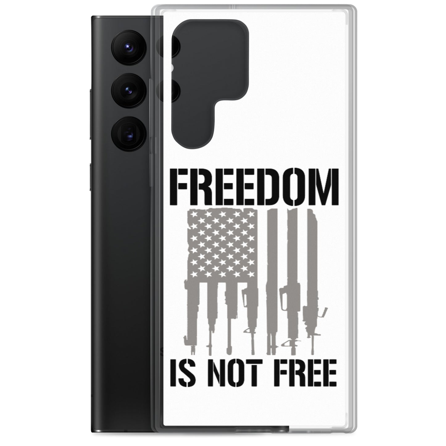 Freedom Isn't Free Custom Samsung Phone Case