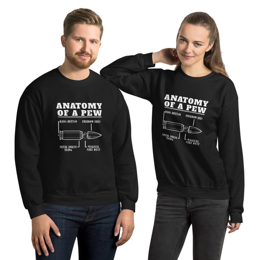 Anatomy Of a Pew Unisex Sweatshirt