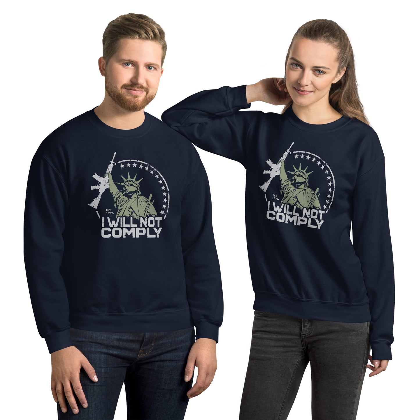 Will Not Comply Unisex Sweatshirt